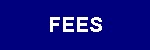 fees.jpg (1619


    bytes)